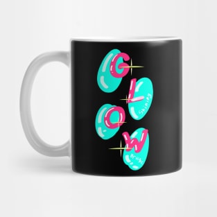 Its time for glow Mug